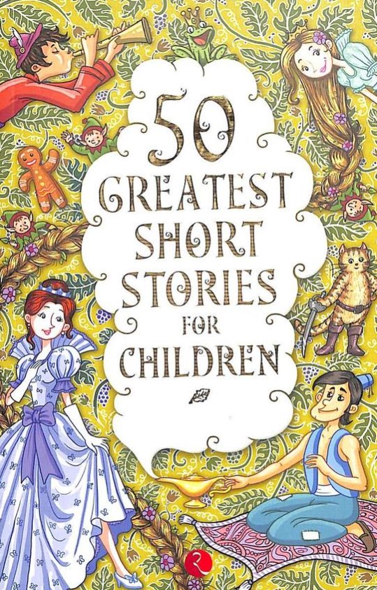 50 Greatest Short Stories For Children